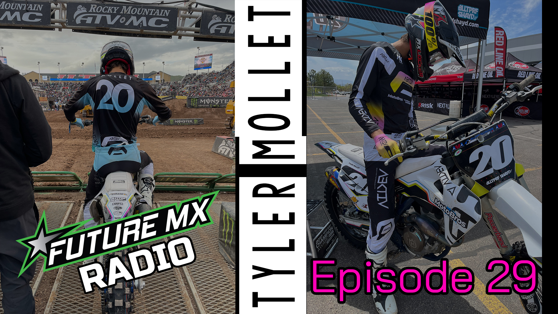 Future Motocross Radio | Episode 29: Tyler Mollet